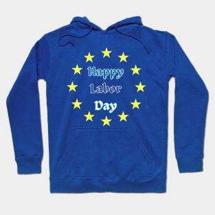 Happy Labor Day Hoodie